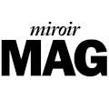 Miroir Mag